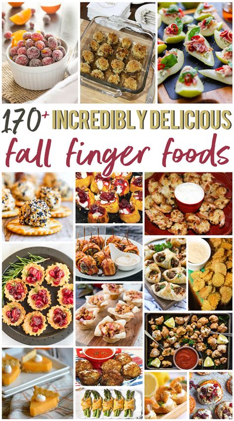 Incredibly Delicious Fall Finger Foods For The Love Of Food