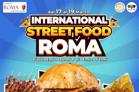 International Street Food A Roma 2023 Ecco Dove E Quando