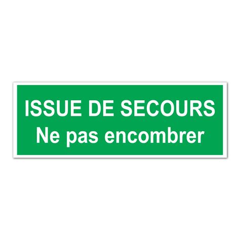 PVC Expansé 4mm Issue de secours ne pas encombrer 105X297mm Impression