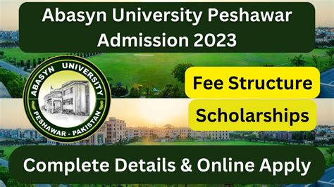 Abasyn University Peshawar Admission 2023 How To Apply In Abasyn