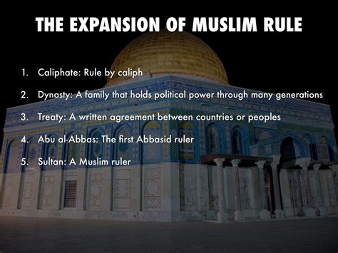 The Expansion Of Muslim Rule Key Terms By John Neri