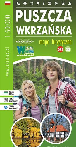 Puszcza Wkrza Ska Mapa Turystyczna Gps D Wydawnictwo Eko Map