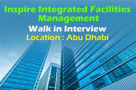 Inspire Integrated Walk In Interview In Abu Dhabi