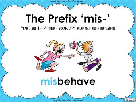 The Prefix Mis Year 3 4 Teaching Resources