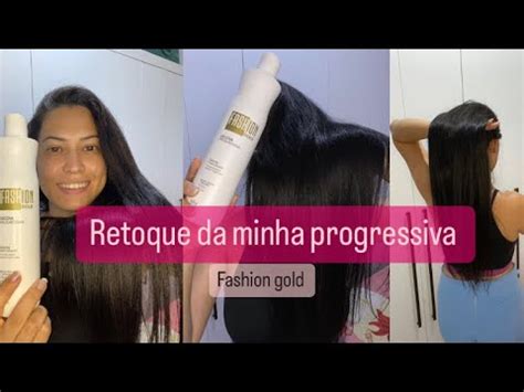 Passo A Passo Do RETOQUE Da Minha PROGRESSIVA FASHION GOLD