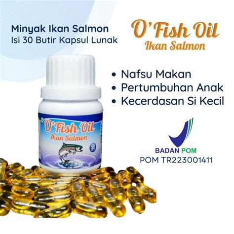 O Fish Oil 30 Kapsul Minyak Ikan Salmon Omega 3 Squalene Salmon