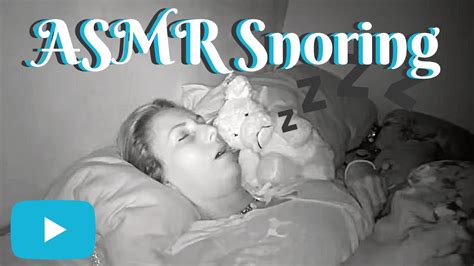 ASMR SNORING 1 YouTube