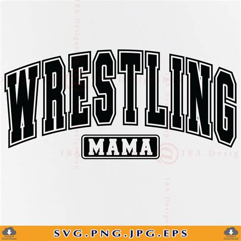 Wrestling Mama Svg Wrestling Mom Svg Wrestling Mom Shirt Svg Sports