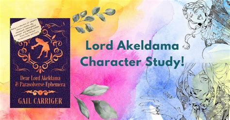 Lord Akeldama Character Study (Parasol Protectorate Special Extras)