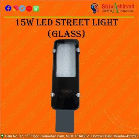 Pure White ISI 15W LED STREET LIGHT GLASS MODEL Aluminium At Rs 302