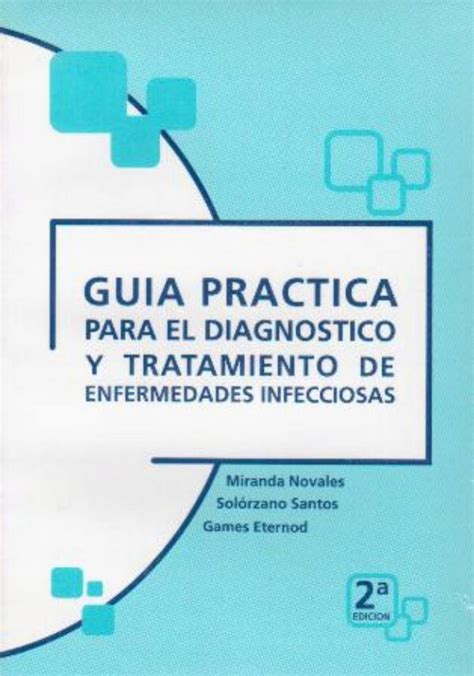 Miranda Guía Practica Para El Diagnostico Y Tratamiento De