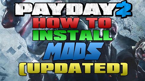 Payday 2 How To Install Mods Updated Youtube