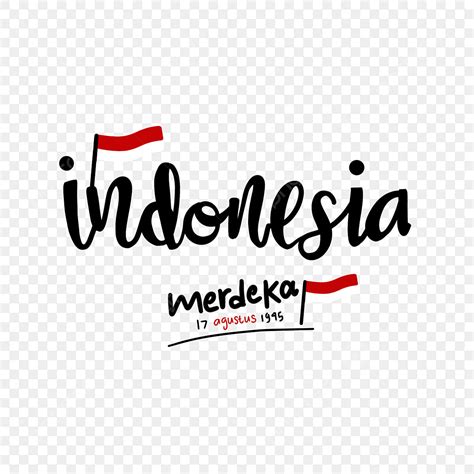 Indonesia Merdeka Vector Libre Dirgahayu Letras Png Indonesia Merdeka