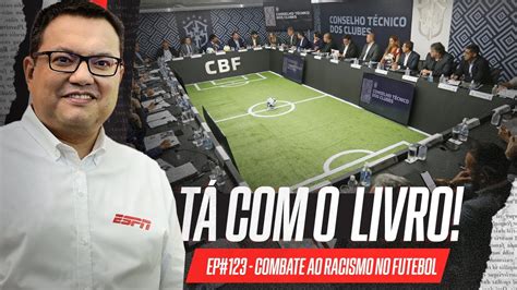 T O Importante Quanto A Lei De Combate Ao Racismo No Futebol Criar