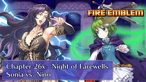 FEH ANIMATION DUB FE Blazing Blade Chapter 26x Night Of Farewells