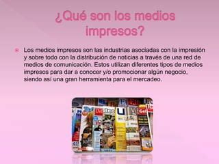 Los Medios Impresos PPT