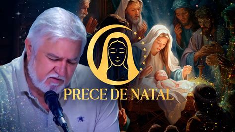 Prece De Natal Ensinamentos Espirituais Youtube