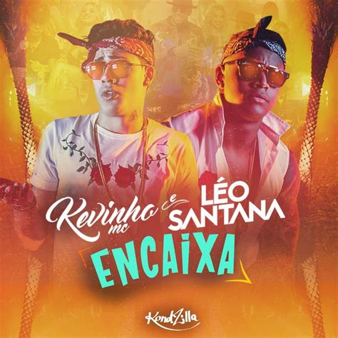 Kevinho Léo Santana Encaixa Lyrics Genius Lyrics