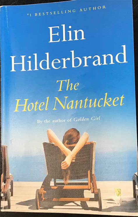 The Hotel Nantucket, Elin Hilderbrand – parkbookworm