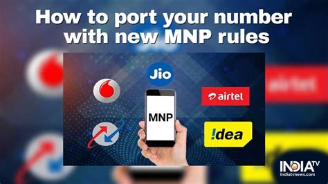 Here S How To Port Your Mobile Number With Trai S New Mnp Rules India Tv