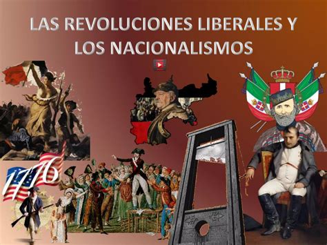 Las Revoluciones Liberales Y Los Nacionalismos Ppt