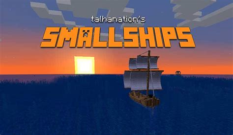 Small Ships Mod Para Minecraft 1 21 1 1 20 1 1 19 2 1 18 2 Y 1 16 5