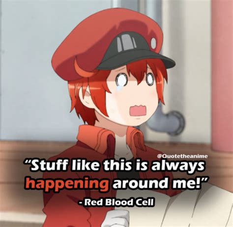 11 Awesome Cells At Work Quotes