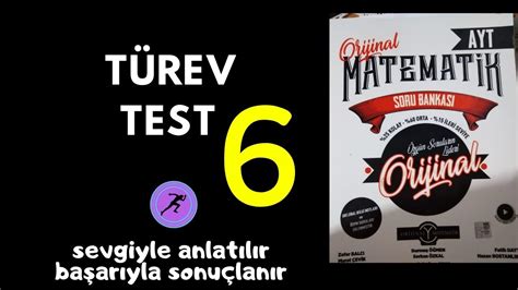 ORİJİNAL AYT MATEMATİK SORU BANKASI TÜREV TEST 6 YouTube