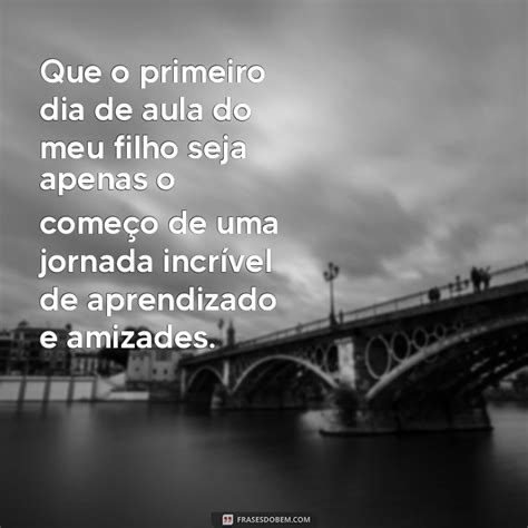 Frase Primeiro Dia De Aula - Descubra as melhores frases para o primeiro dia de aula do seu filho no ...