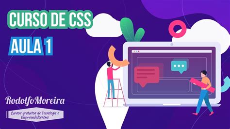 Introdução a CSS Aula 1 Curso CSS Completo YouTube