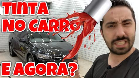 COMO REMOVER TINTA DA PINTURA DO CARRO YouTube