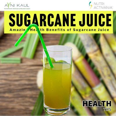 Amazing Health Benefits Of Sugarcane Juice Nutri Activania