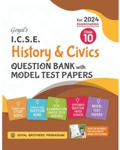 Goyal S ICSE History Civics Specimen Question Bank With Model Test