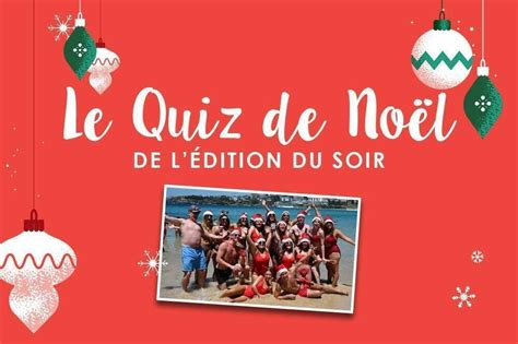 Quiz Testez vos connaissances sur les traditions de Noël autour du