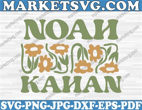 Noah Kahan Flower Svg Noah Kahan Folk Pop Music Svg Retro Noah Kahan