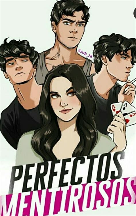 Perfectos Mentirosos Wattpad Libros Frases De Libros Romanticos