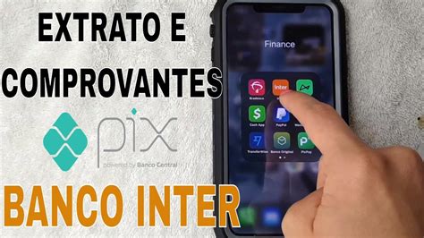 Como Encontrar Extrado E Comprovante Pix No Banco Inter Youtube