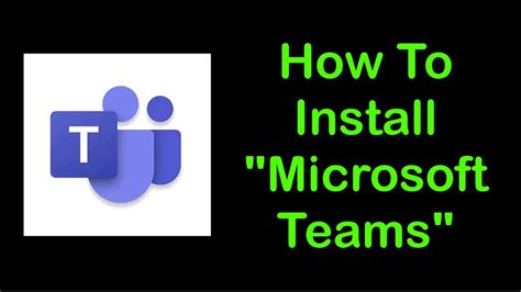 How To Install Microsoft Teams Windows 108817 Youtube