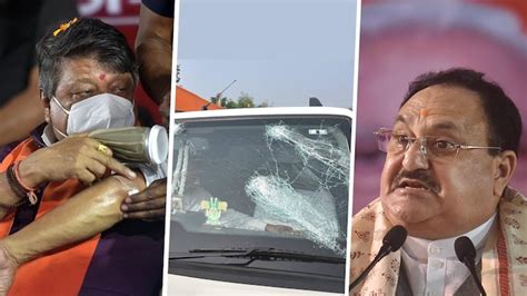 Naddas Convoy Attacked Bjp Calls It Sponsored Violence Mamata Terms