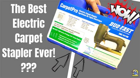 The Best Electric Staple Gun For Carpet Installation Ever Maybe Youtube