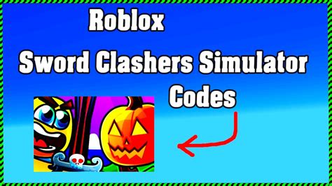 Roblox Sword Clashers Simulator Codes Youtube