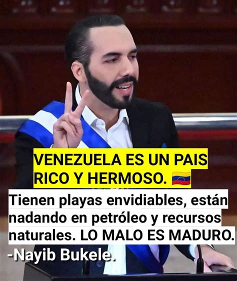 Fico Guti Rrez Fans On Twitter Nayib Bukele Quiere M S A Venezuela