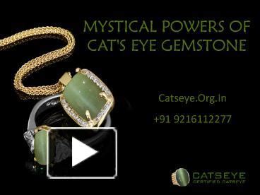 Ppt Mystical Power Of Cat S Eye Gemstone Powerpoint Presentation