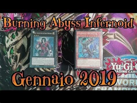 Burning Abyss Infernoid Deck Profile Gennaio Ita Updated Youtube