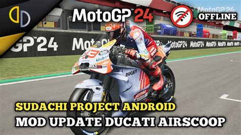 Mod Ducati Airscoop Motogp Android Gameplay Offline Yuzu Sudachi