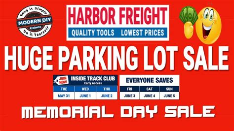 Harbor Freight Memorial Day Special Parking Lot Sale Featuring Latest