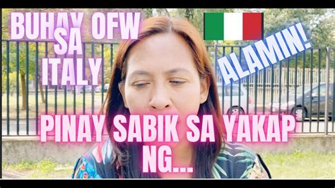 Pinay Ofw Sa Italy Lumuha Dahil Sobrang Pagmamahal Ofw Italy Youtube