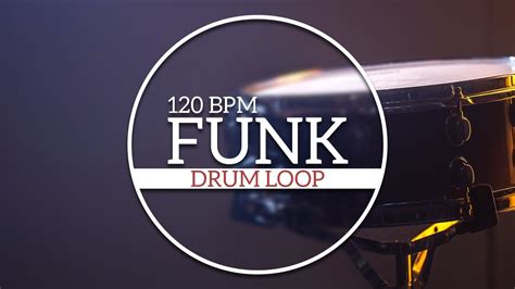 Drum Loop 120 Bpm Funk Free Drum Track For Practice Youtube