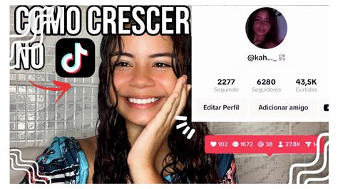 COMO CRESCER NO TIK TOK YouTube