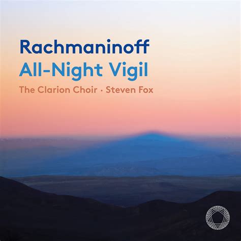 Eclassical Rachmaninoff All Night Vigil Op Vespers